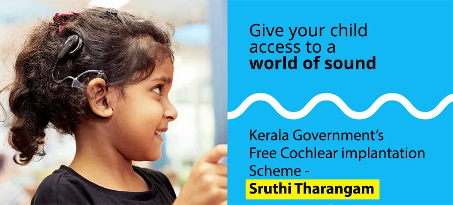 Sruthi Tharangam - Free cochlear implant by kerala government