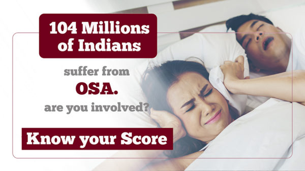 Do you have OSA? Get self diagnosed in 2 minutes!